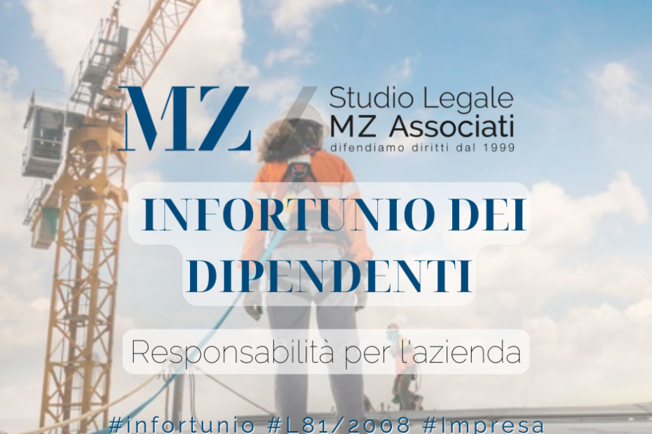 Legge 81 - processo penale - infortunio sul lavoro - imprese - avvocati penalisti Studio Legale MZAssociatil